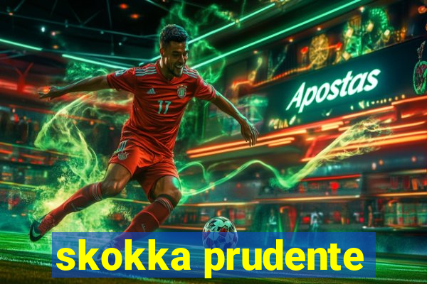 skokka prudente